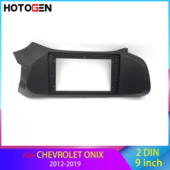 Chevrolet Onix 2012-2019 uchun HOTOGEN avtomobil Multimedia ramka kabeli Canbus Dash o'rnatish paneli to'plami 9 dyuymli 2 Din Radio fasya qora
