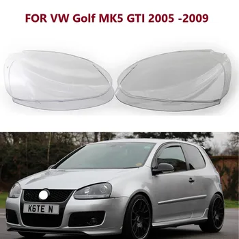 Golf MK5 V 5 GTI 2005 -2009 Avto Abajur qopqoqlari uchun chap o'ng avtomobil Old Fara linzalari qopqog'i qobig'i shaffof